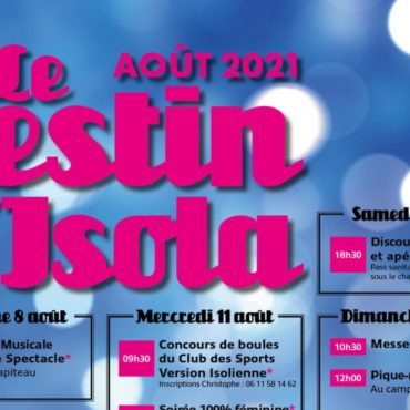 La fête patronale d'isola à lieu cet été du dimanche 8 août au mardi 17 août avec une programmation adaptée aux restrictions sanitaires. Plus de détails avec notre invité du week-end Kyllian Lorenzoni, Président du Comité des Fêtes de la commune.