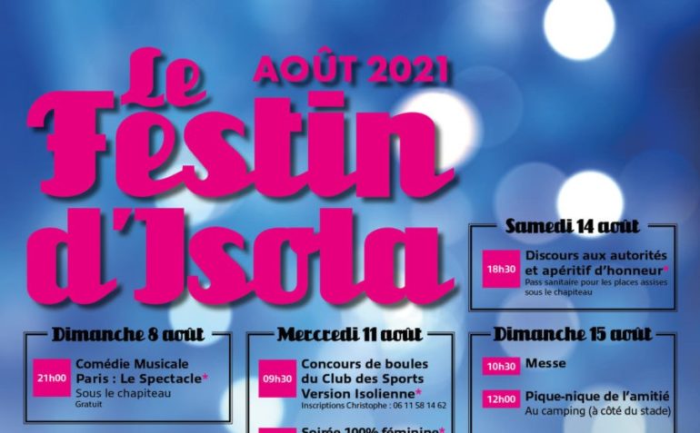 La fête patronale d'isola à lieu cet été du dimanche 8 août au mardi 17 août avec une programmation adaptée aux restrictions sanitaires. Plus de détails avec notre invité du week-end Kyllian Lorenzoni, Président du Comité des Fêtes de la commune.